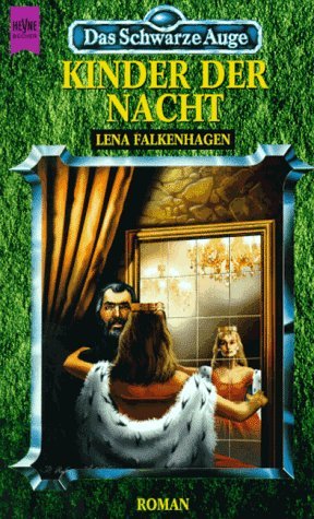 Kinder der Nacht (Das Schwarze Auge, #29 - Rabenchronik, #2)