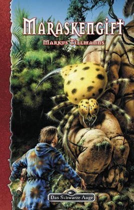 Maraskengift (Das Schwarze Auge, #88)