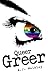 Queer Greer