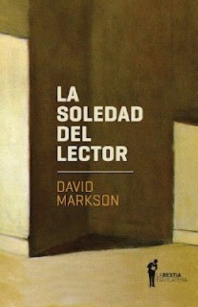 La soledad del lector (Cuarteto, #1)
