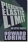 Piercing the Elastic Limit