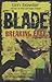 Breaking Free (Blade, #3)