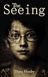 The Seeing by Diana Hendry