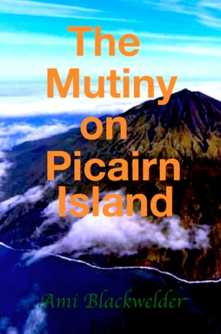 The Mutiny on Pitcairn Island
