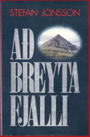 Að Breyta Fjalli (Paperback)