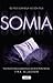 Somia (La caçadora de somnis, #1)