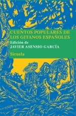 Cuentos Populares de Los Gitanos Españoles (Hardcover)
