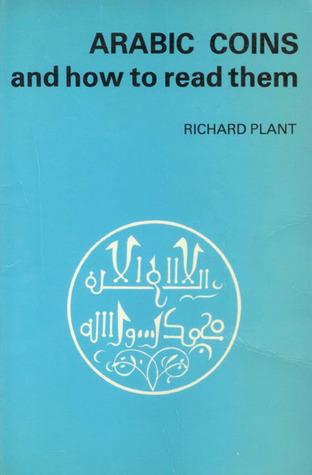 Arabic Coins and How to Read Them (Paperback)
