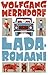 Ladaromaani by Wolfgang Herrndorf