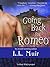 Going Back for Romeo
