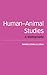 Human–Animal Studies: A Bibliography