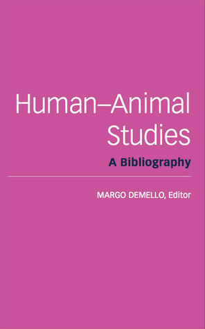 Human–Animal Studies: A Bibliography (Paperback)