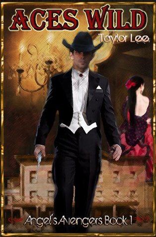 Aces Wild (Angels Avengers #1)