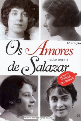Os Amores De Salazar (Hardcover)