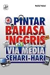 Pintar Bahasa Inggris Via Media Sehari-hari