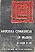 Guerrilla Communism in Mala...