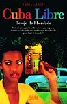 Cuba Libre by Tânia Ganho