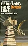 The Skylark of Space by E.E. "Doc" Smith
