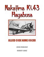 Nakajima Ki.43 Hayabusa - Allied Code name Oscar (Paperback)