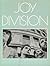 Joy Division.