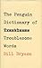 The penguin dictionary of troublesome words