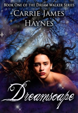 Dreamscape (Dream Walker, #1)