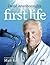 David Attenborough's First Life: A Journey Back in Time With Matt Kaplan