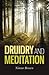 Druidry and Meditation