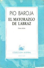 El mayorazgo de Labraz (Paperback)