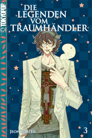 Die Legenden vom Traumhändler (Die Legenden vom Traumhändler, #3)