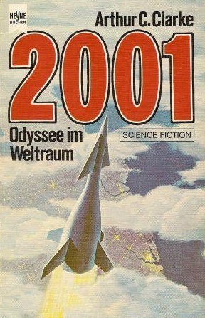 2001: Odyssee im Weltraum (Space Odyssey, #1)
