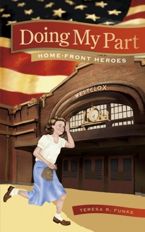 Doing My Part (Home-Front Heroes)