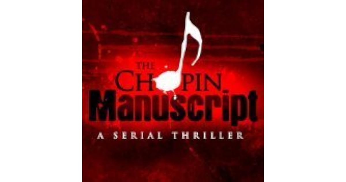 The Chopin Manuscript by Jeffery Deaver