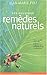 Les nouveaux remèdes naturels