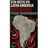 Ten Keys To Latin America (Vintage Books) Ten Keys To Latin America (Vintage Books)