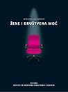 Žene i društvena moć by Mirjana Adamović