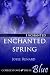 Enchanted Spring (Enchanted...