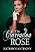 The Clarendon Rose
