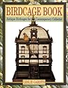 The Birdcage Book by Leslie Garisto