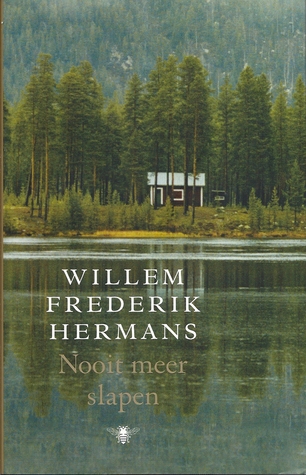 Nooit Meer Slapen By Willem Frederik Hermans
