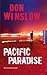 Pacific Paradise by Don Winslow