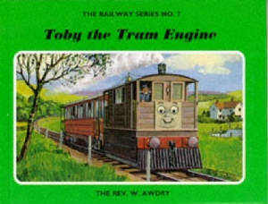 Toby the Tram Engine (The Railway Series, #7)