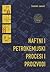 Naftni i petrokemijski procesi i proizvodi 