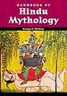Handbook of Hindu Mythology by George M. Williams