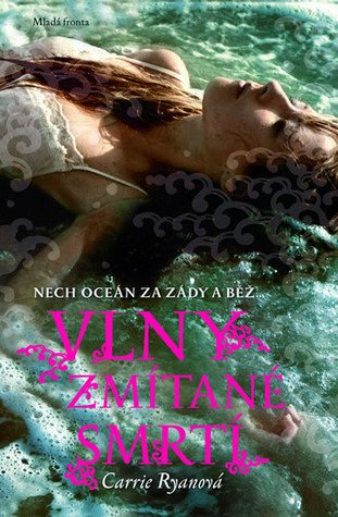 Vlny zmítané smrtí (Les rukou a zubů, #2)