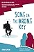 Song in the Wrong Key