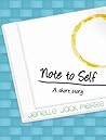 Note to Self (Young Adult Short Story)