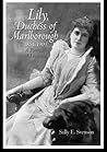 Lily, Duchess of Marlborough (1854–1909): A Portrait with Husbands