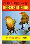 Stroud's Digest on the Diseases of Birds Stroud's Digest on the Diseases of Birds