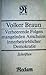 Verheerende Folgen mangelnden Anscheins innerbetrieblicher Demokratie: Schriften